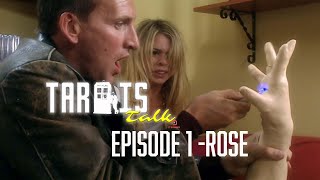 Tardis Talk Episode 1: Rose