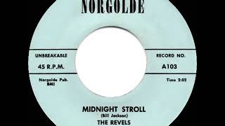 1959 HITS ARCHIVE: Midnight Stroll - Revels