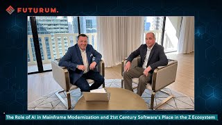 The Role of AI in Mainframe Modernization and 21st Century Software's Place in the Z Ecosystem