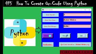 How To Create Qr Code Using Python #5 | Qr Generator |Python mini projects #18 | for code coder