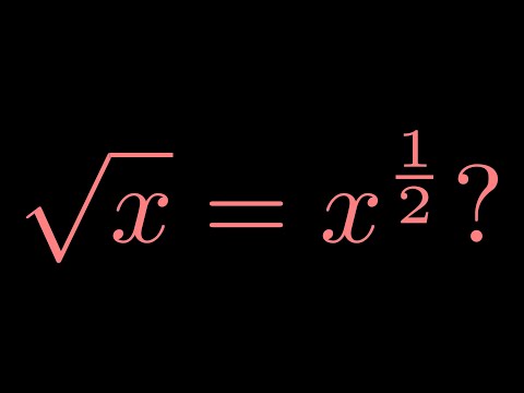 Is the square root of X equal to x to the 1 2?