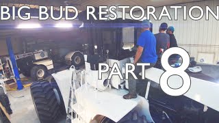 BIG BUD Tractor 🚜 Restoration - Part 8