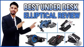 Best Under Desk Elliptical Review 2022 [ Great Discount Going On ]