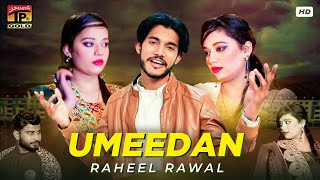 Umeedan | Raheel Rawal | (Official Video) | Thar Production