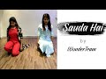 Sauda Hai - Akrosh | Ajay Devgun, Bipasha Basu | Wonder Dance Centre | Sunita Singh, Sweety Dubey