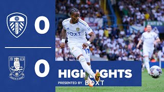 Highlights: Leeds United 0-0 Sheffield Wednesday | Frustration at Elland Road