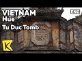 【K】Vietnam Travel-Hue[베트남 여행-후에]뜨득 황제의 무덤/Tu Duc Tomb/Complex of Hue Monuments