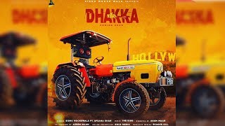 Dhakka - Sidhu Moose Wala | Ft. | Afsana Khan | The Kidd | New Punjabi Song 2019