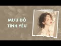 [Truyện Audio] Mưu Đồ Tình Yêu - Zhihu | Trần Thiên Minh