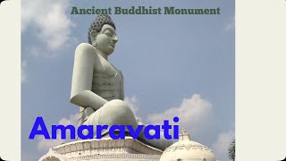 Amaravati, the ancient Buddhist site in Andhra Pradesh