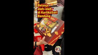 Tempat beli oleh-oleh Bandung | KartikaSari Jl. Juanda Dago #shorts