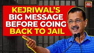 Arvind Kejriwal's Message For His Supporters: 'I'm Going To Jail To Save The Country From..'