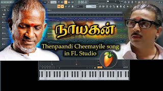 Thenpaandi Cheemayile Song in FL Studio | Nayakan | Ilaiyaraaja | Kamal Hassan | SK Dreamworks