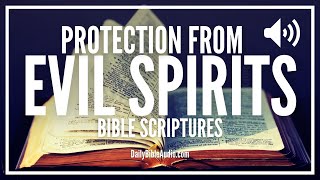 Bible Verses For Protection From Evil Spirits | Powerful Protection Scriptures Against Evil