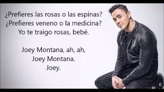 Rosas o espinas[LETRA]-Joey Montana