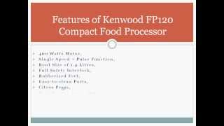 Kenwood FP120 Compact Food Processor Review