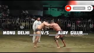 MONU DELHI VS AJAY GUJJR…