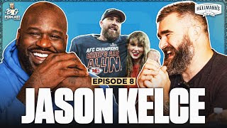 Jason Kelce Opens up on Dealing with Taylor Swift, Unretiring, & Untold Travis Stories | Ep. #8