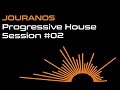 Progressive House Session #02