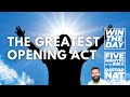 The Greatest Opening Act - Nat Crawford