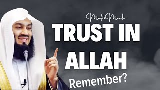 Finding Strength in Difficult Times: Trust in Allah | Mufti Menk"