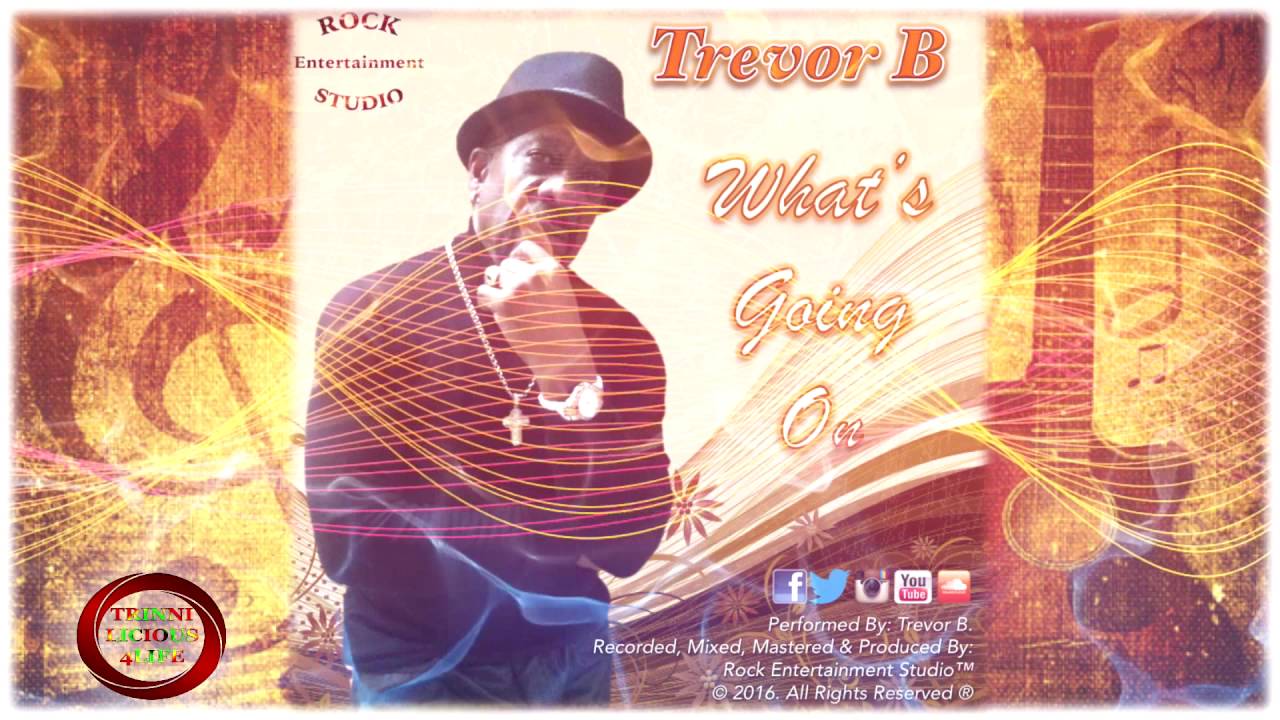 Trevor B - What's Going On [2K16 R&B /SOUL] - YouTube