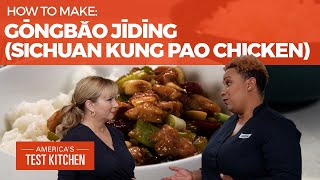 How To Make Gōngbǎo Jīdīng Sichuan Kung Pao Chicken