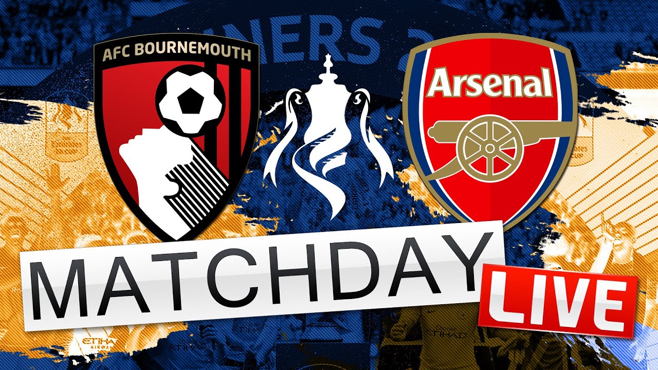 Bournemouth V Arsenal // Match Day LIVE - FA CUP 4th Round - YouTube