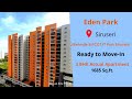 Pragnya Eden Park 3 BHK Apartment | At OMR, Siruseri | 1685 Sqft | ₹79.9 L* Onwards|📞+91 9176469444