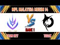 TEAM REY VS TODAK - GAME 1 | MPL MALAYSIA MUSIM 14 | REY VS TDK [BM]