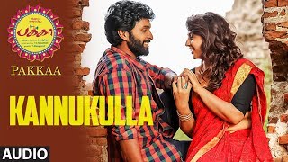 Kannukulla Full Song Audio || Pakka Tamil Songs || Vikram Prabhu, Nikki Galrani