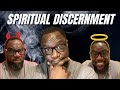 Spiritual Discernment and Discerning of spirits