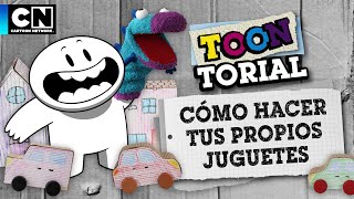 CÓMO HACER TUS PROPIOS JUGUETES | TOONTORIAL | CARTOON NETWORK