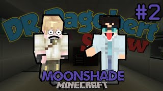 Die DR DAGOBERT SHOW ?! - Minecraft Moonshade Folge 2 -