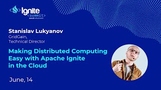 Making Distributed Computing Easy with Apache Ignite in the Cloud