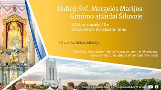 Rugsėjo 13 d. ŠILINĖS. ARTIMO MEILĖS IR SVEIKATOS DIENA