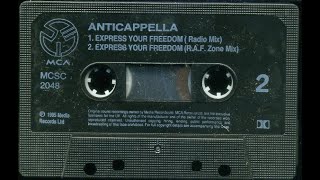 Anticappella - Express Your Freedom (KM 1972 Mix)