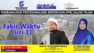 DrZailahLIVE: Fakir Waktu