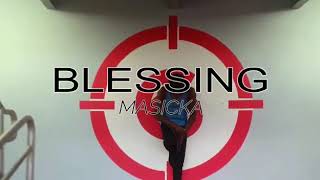 Masicka blessing