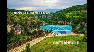 SAFRANBOLU KRİSTAL (CAM) TERAS KARABÜK