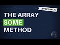 DevTips Daily: The JavaScript some array method