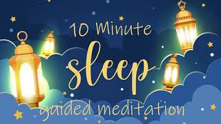 Sleep in Just 10 Minutes ~ Guided Meditation for Better Sleep