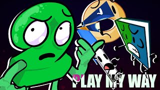 PLAY MY WAY / TPOT - meme animation