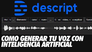 Este Programa Habla con TU Voz lo que Escribes - Descript Overdub