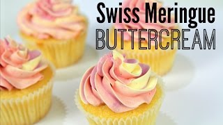 Swiss Meringue Buttercream (SMBC) Recipe - CAKE STYLE