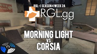 RGL-I Season 4 W2A - Morning Light vs. Corsia