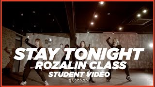 [타파하_안무영상]청하(CHUNG HA) - STAY TONIGHT / CHOREO BY ROZALIN  STUDENT VIDEO