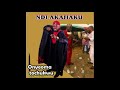 NDI AKAJIAJIAKU by ONYEOMA TOCHUKWU NNAMANI