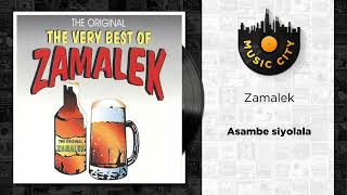Zamalek - Asambe siyolala | Official Audio