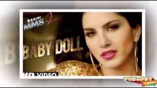 "Baby Doll" Ragini MMS 2 Sunny Leone Song Out | Meet Bros Anjjan Feat. Kanika Kapoor